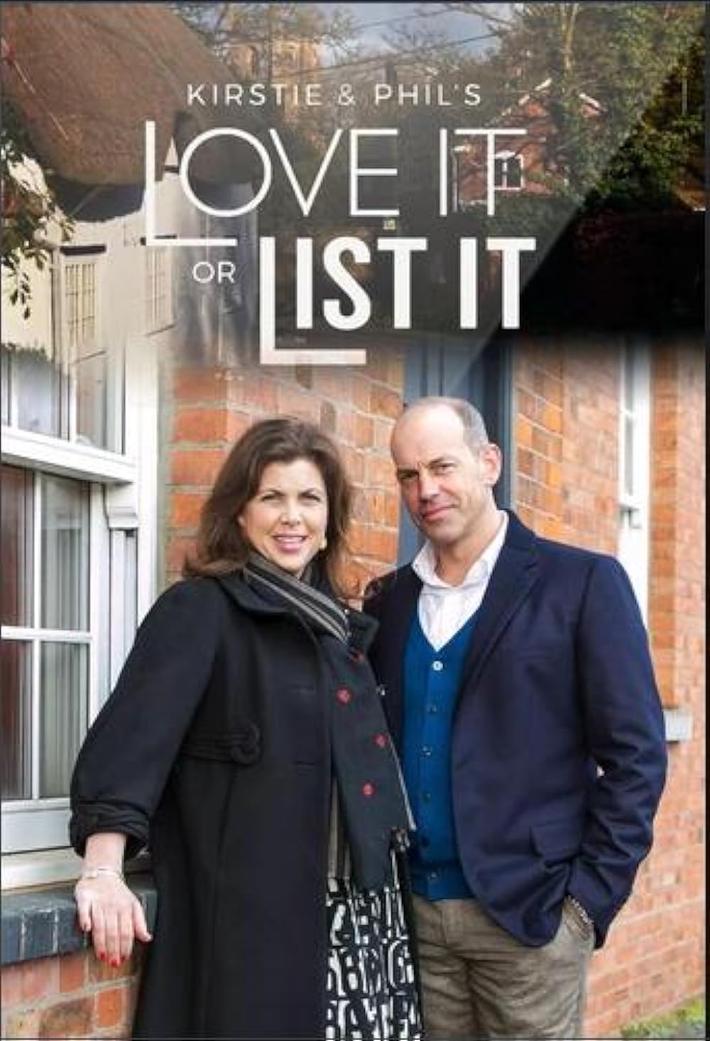 Kirstie & Phil's Love It or List It